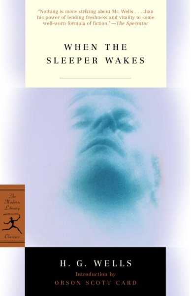 When the Sleeper Wakes (Modern Library Classics) cover
