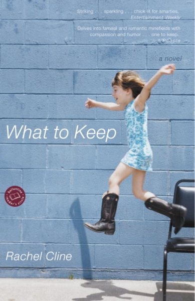 What to Keep: A Novel cover