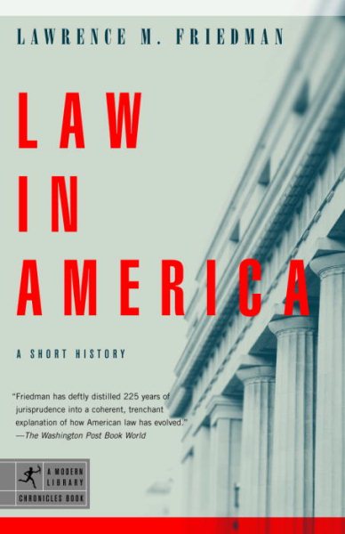 Law in America: A Short History (Modern Library Chronicles) cover