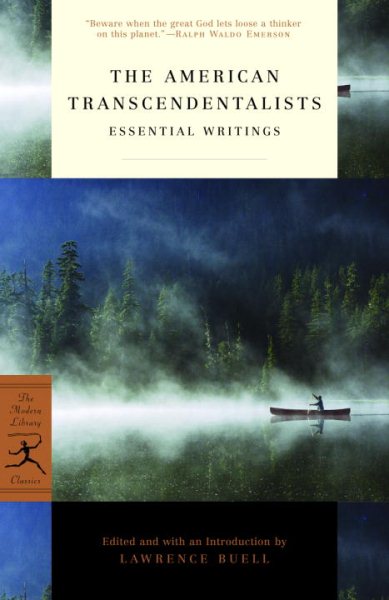 The American Transcendentalists: Essential Writings (Modern Library Classics) cover