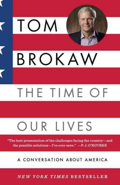 The Time of Our Lives: A conversation about America cover