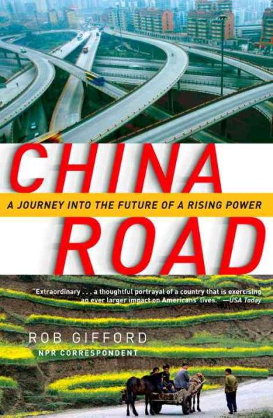 China Road: A Journey into the Future of a Rising Power cover