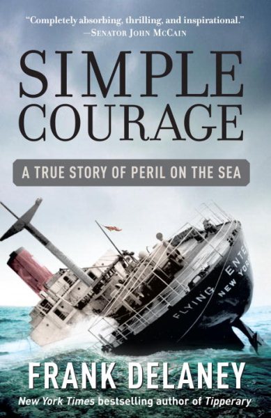 Simple Courage: The True Story of Peril on the Sea cover