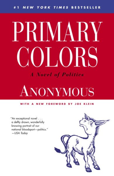 Primary Colors: A Novel of Politics cover