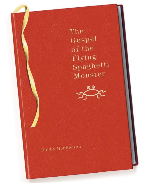 The Gospel of the Flying Spaghetti Monster cover