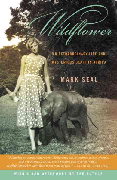 Wildflower: An Extraordinary Life and Mysterious Death in Africa cover
