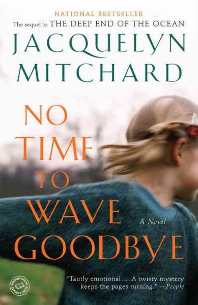 No Time to Wave Goodbye: A Novel (A Cappadora Family Novel) cover