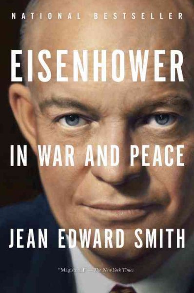 Eisenhower in War and Peace cover