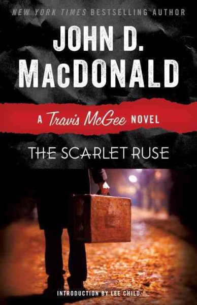 The Scarlet Ruse: A Travis McGee Novel cover