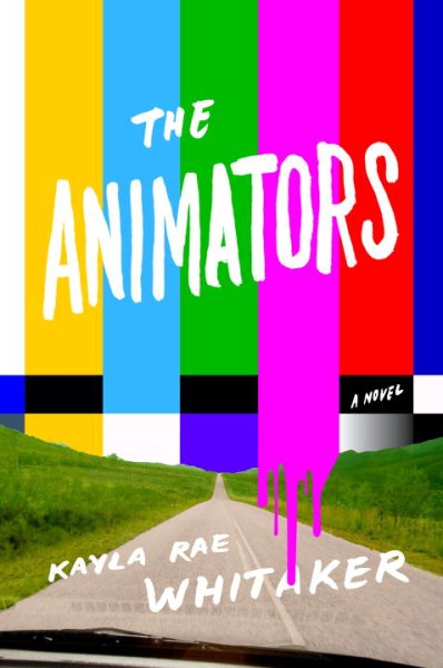 The Animators: A Novel cover
