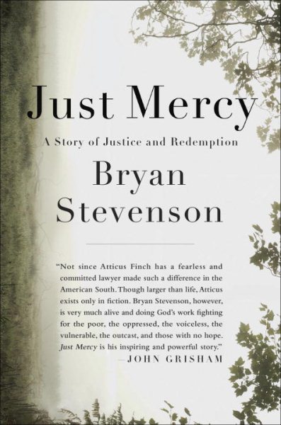 Just Mercy: A Story of Justice and Redemption cover