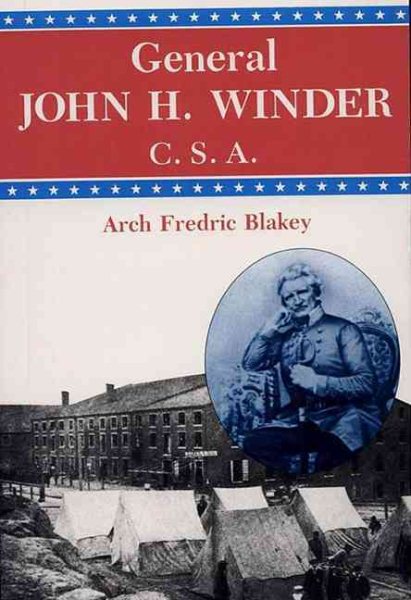 General John H. Winder, C.S.A. cover