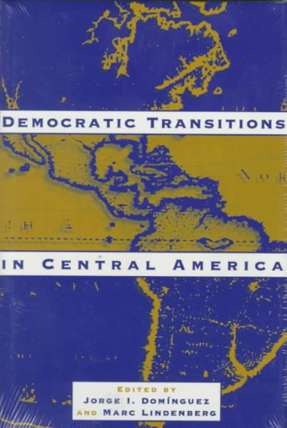 Democratic Transitions in Central America