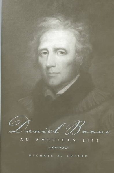 Daniel Boone: An American Life cover