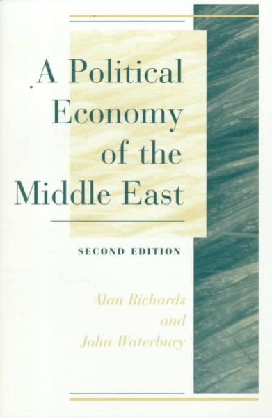 A Political Economy Of The Middle East 2E: Second Edition