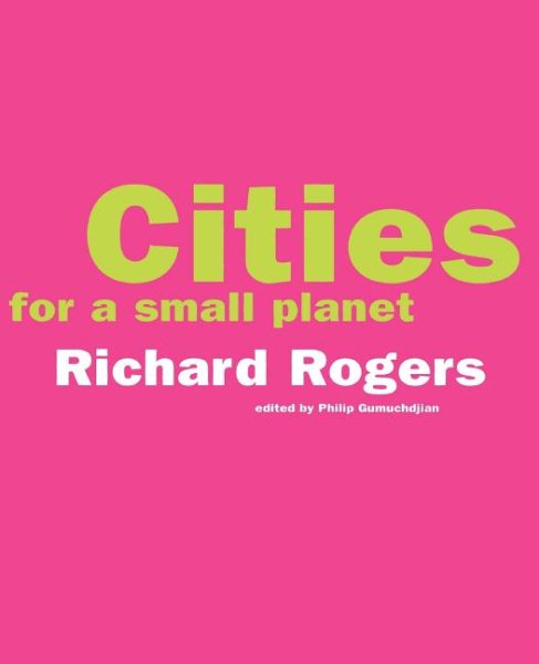 Cities For A Small Planet cover