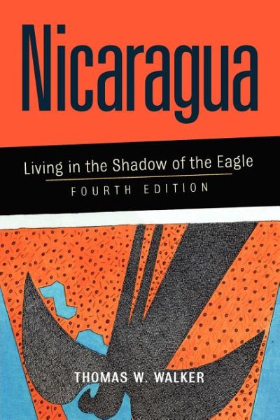 Nicaragua : Living in the Shadow of the Eagle cover