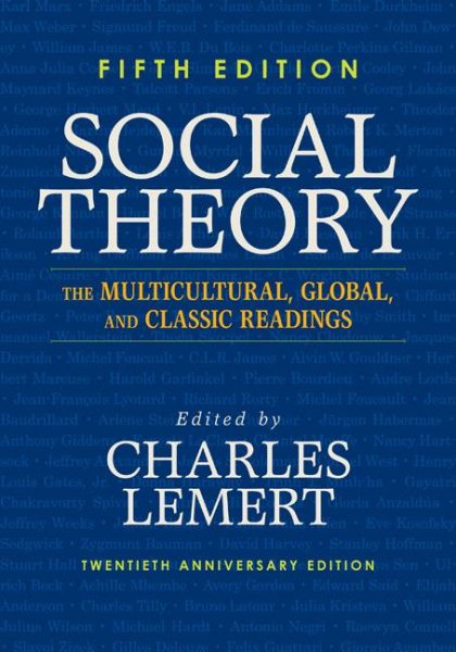 Social Theory: The Multicultural, Global, and Classic Readings cover
