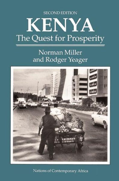 Kenya: The Quest For Prosperity, Second Edition (Westview Profiles/Nations of Contemporary Africa) cover
