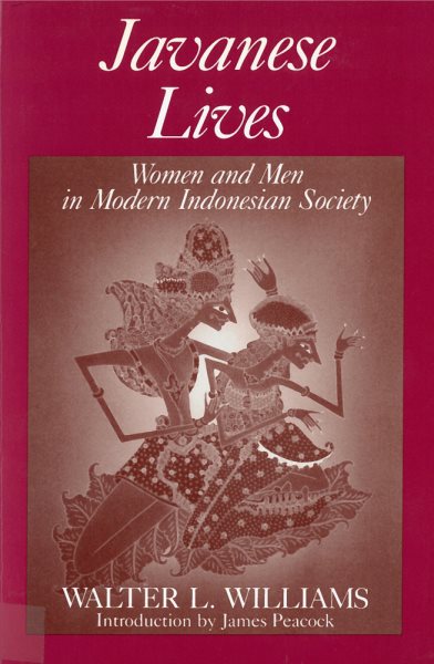 Javanese Lives: Women and Men in Modern Indonesian Society cover