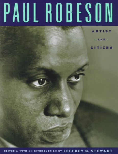 Paul Robeson: Artist and Citizen cover