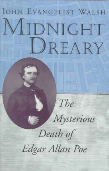 Midnight Dreary: The Mysterious Death of Edgar Allan Poe cover