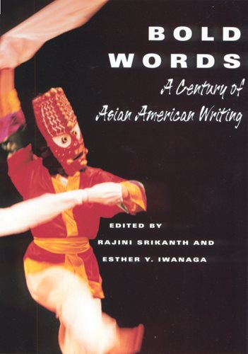 Bold Words: A Century of Asian American Writing cover