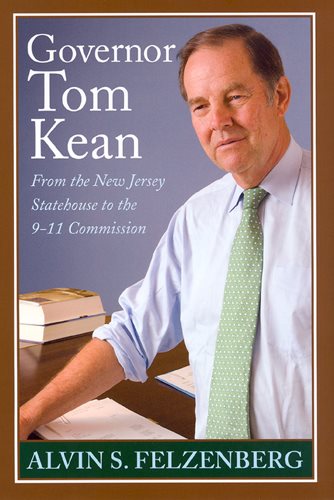Governor Tom Kean: From the New Jersey Statehouse to the 911 Commission cover