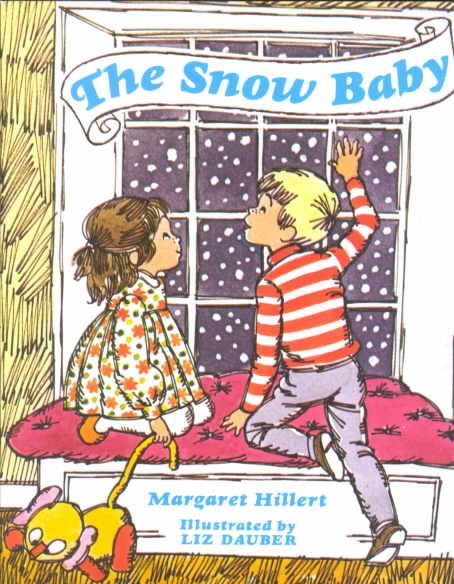 THE SNOW BABY, SOFTCOVER, BEGINNING TO READ (BEGINNING-TO-READ BOOKS) cover