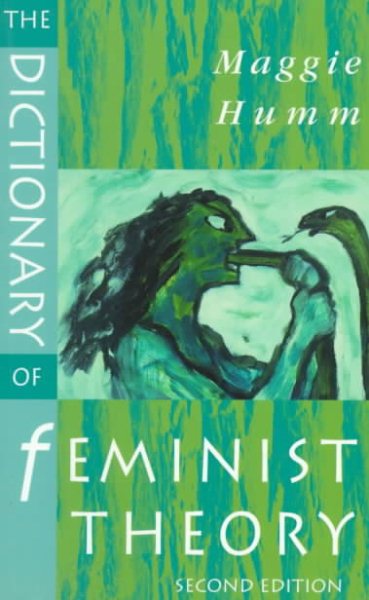 DICTIONARY OF FEMINIST THEORY: SECOND EDITION cover