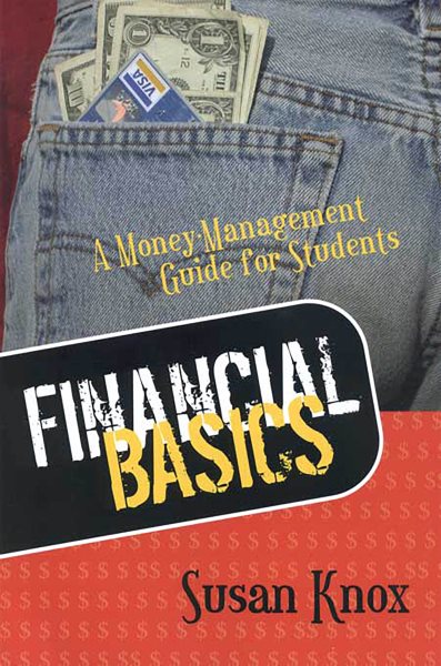 FINANCIAL BASICS: MONEY-MANAGEMENT GUIDE FOR STUDENTS cover