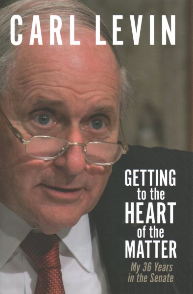 Getting to the Heart of the Matter: My 36 Years in the Senate (Title Not in Series) cover