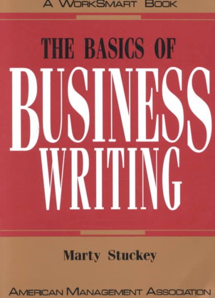 The Basics of Business Writing (Worksmart Series) cover