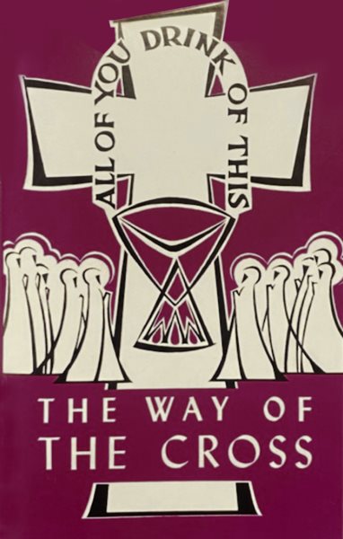 The Way of the Cross (Lent/Easter) cover