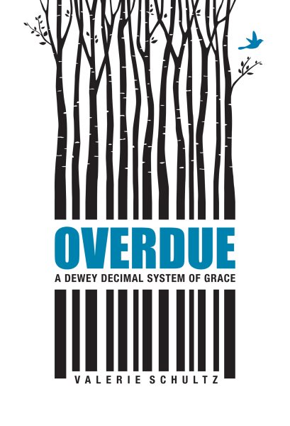 Overdue: A Dewey Decimal System of Grace cover