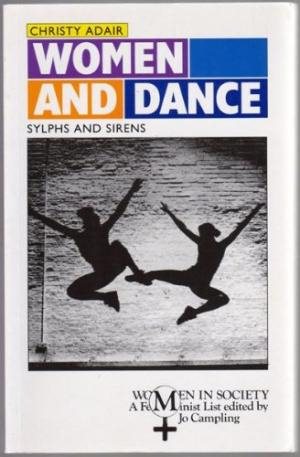 Women and Dance: Sylphs and Sirens cover