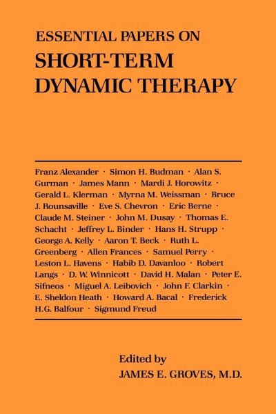 Essential Papers on Short-Term Dynamic Therapy (Essential Papers on Psychoanalysis)