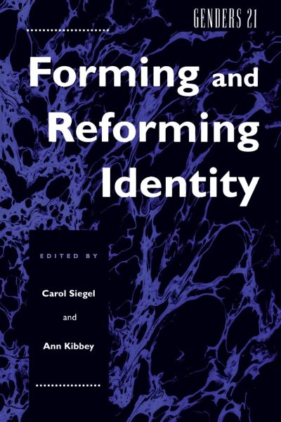 Genders 21: Forming and Reforming Identity (Genders, 3) cover