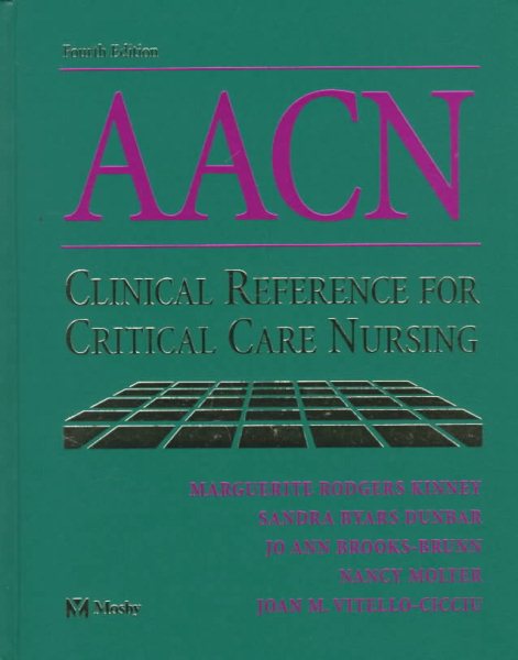 Aacn's Clinical Reference for Critical Care Nursing cover