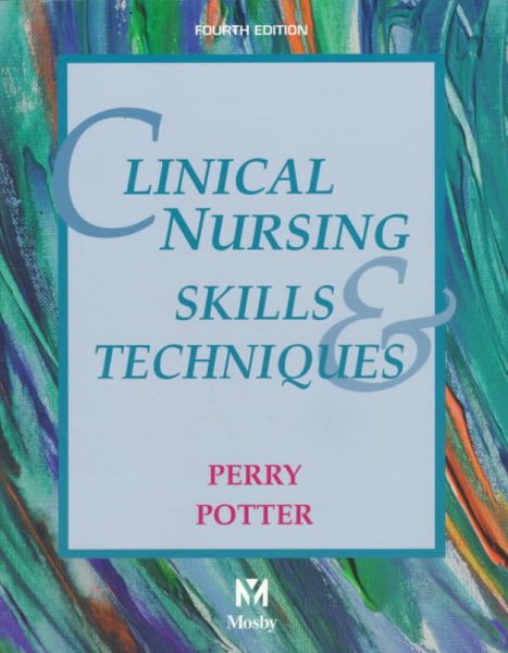 Clinical Nursing Skills and Techniques cover