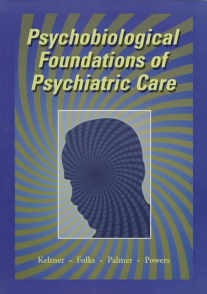 Psychobiological Foundations of Psychiatric Care cover