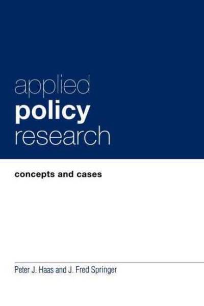 Applied Policy Research: Concepts and Cases (Garland Reference Library of Social Science) cover