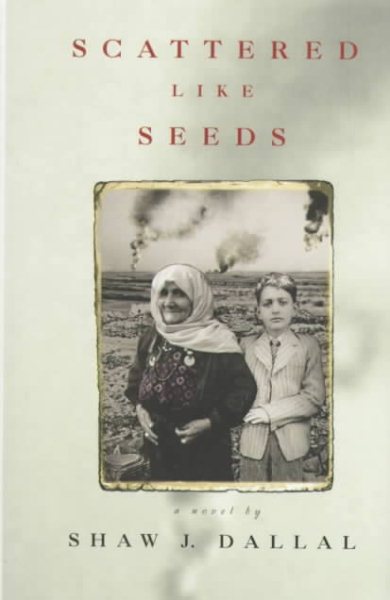 Scattered Like Seeds: A Novel