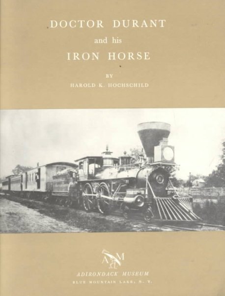 Doctor Durant and His Iron Horse cover