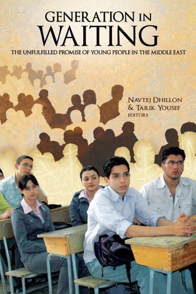 Generation in Waiting: The Unfulfilled Promise of Young People in the Middle East cover