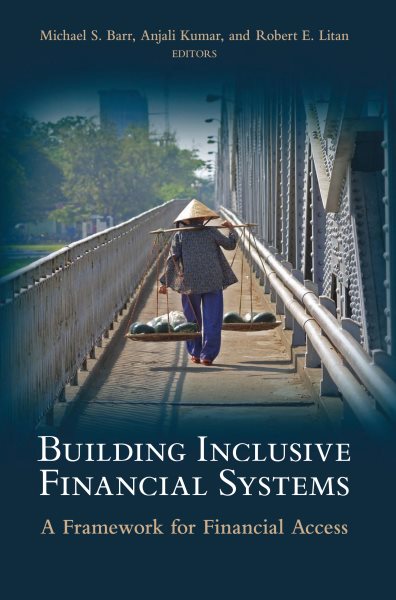 Building Inclusive Financial Systems: A Framework for Financial Access cover
