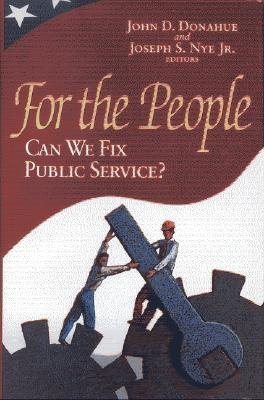 For the People: Can We Fix Public Service? cover