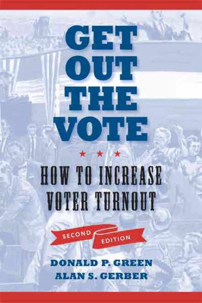 Get Out the Vote: How to Increase Voter Turnout, 2nd Edition cover