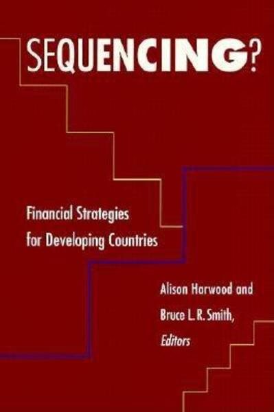 Sequencing?: Financial Strategies for Developing Countries cover