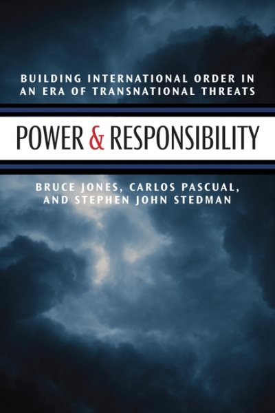 Power and Responsibility: Building International Order in an Era of Transnational Threats (Brookings Publications (All Titles)) cover